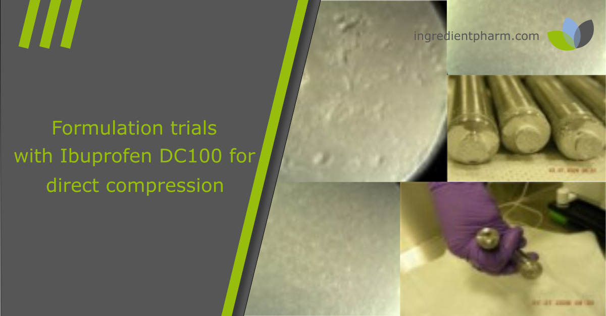 Formulation trials with Ibuprofen DC100 for direct compression